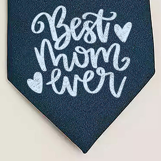 Best Mom Ever Necktie