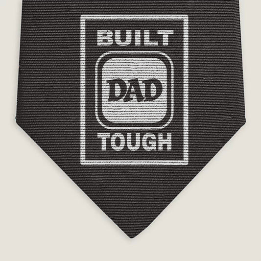 Built Dad Tough Neckties - Cool Ties